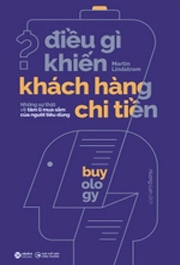 Điều gì khiến khách hàng chi tiền