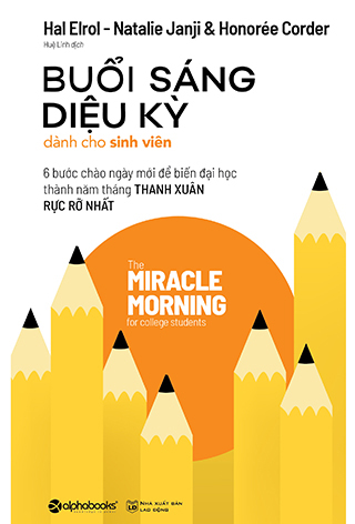 Buổi Sáng Diệu Kỳ Dành Cho Sinh Viên