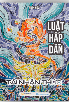 Luật hấp dẫn - TÁI NHẬN THỨC