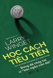 Học Cách Tiêu Tiền - Đừng để cháy túi vì