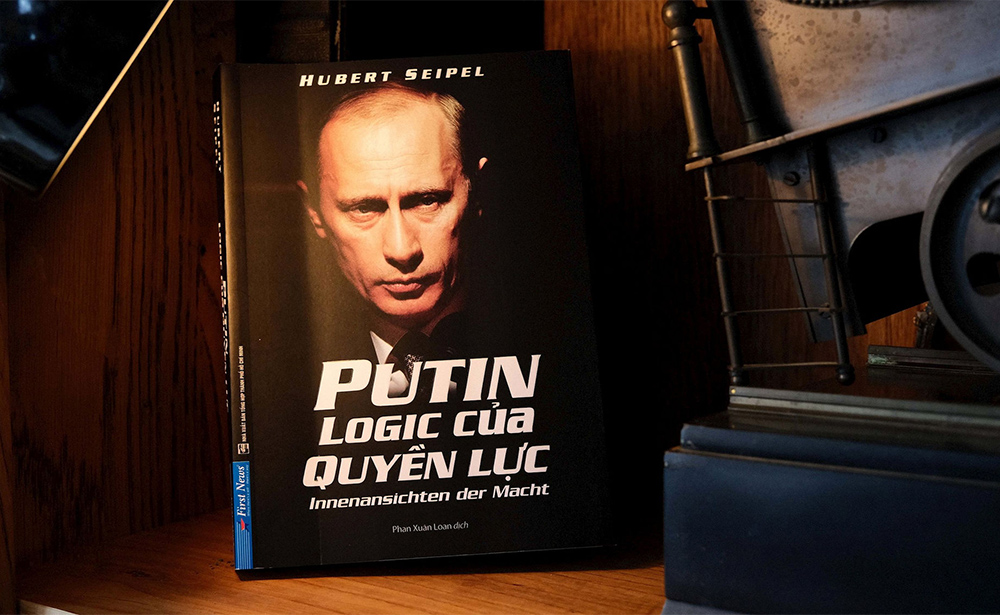 Putin - Logic của quyền lực: Cục diện địa - chính trị được Putin xoay vần như thế nào?