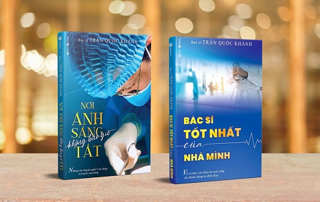 Hai cuốn sách của bác sĩ “nghìn like” Trần Quốc Khánh