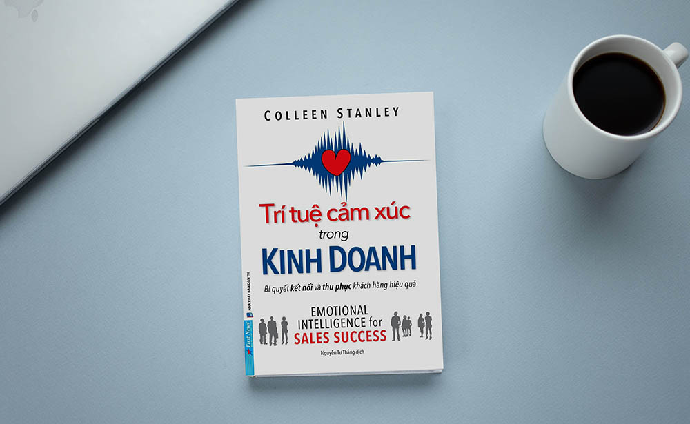 TRÍ TUỆ CẢM XÚC TRONG KINH DOANH: Dùng kỹ năng “mềm