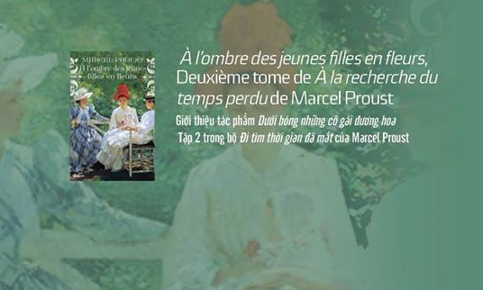 Trò chuyện về văn học Pháp: Marcel Proust