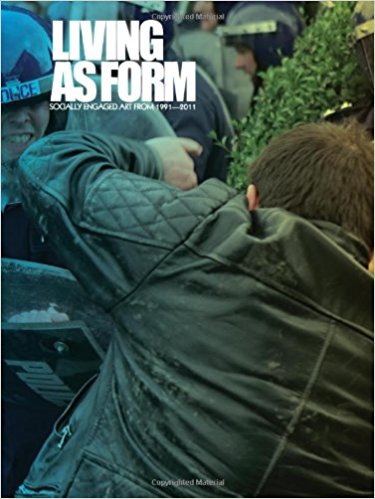  Living as form: socially engaged art from 1991-2011