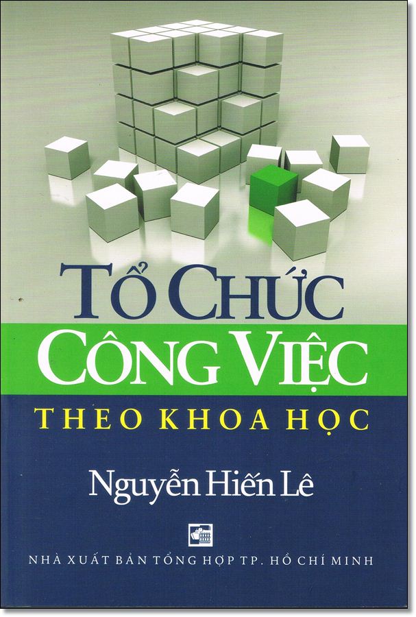 Tổ Chức Công Việc Theo Khoa Học