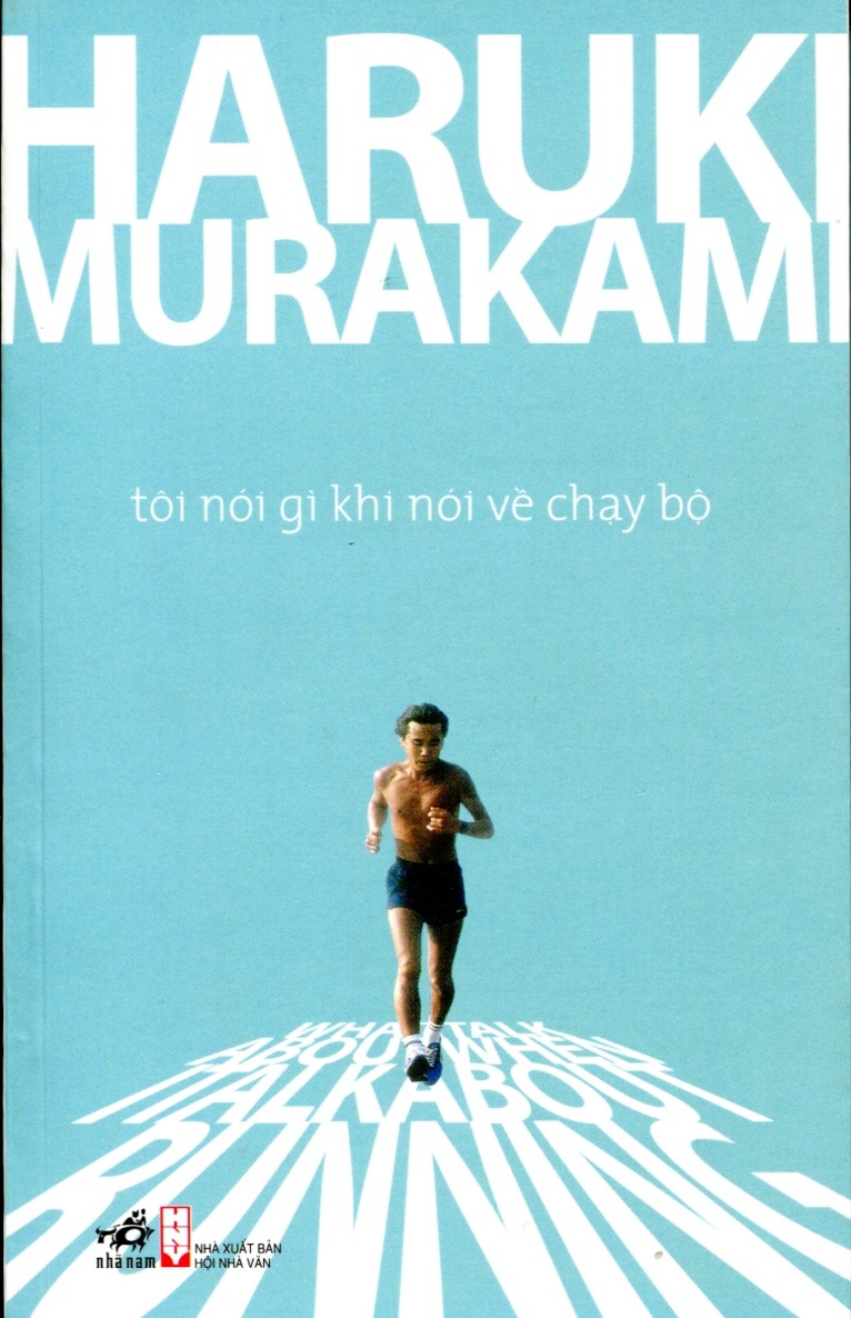 Tôi nói gì khi nói về chạy bộ 
