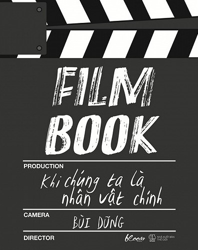 Film Book: Khi Chúng Ta Là Nhân Vật Chính