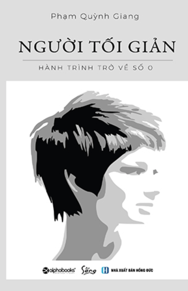 Người tối giản - Hành trình trở về số 0