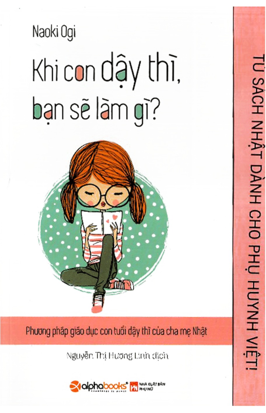 Khi con dậy thì, bạn sẽ làm gì?