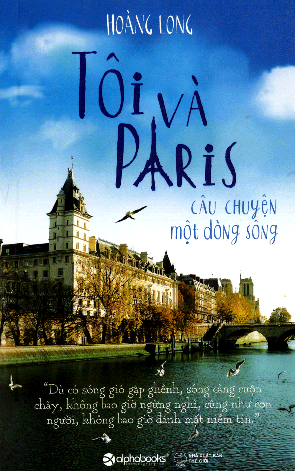 Tôi và Paris - Câu chuyện một dòng sông