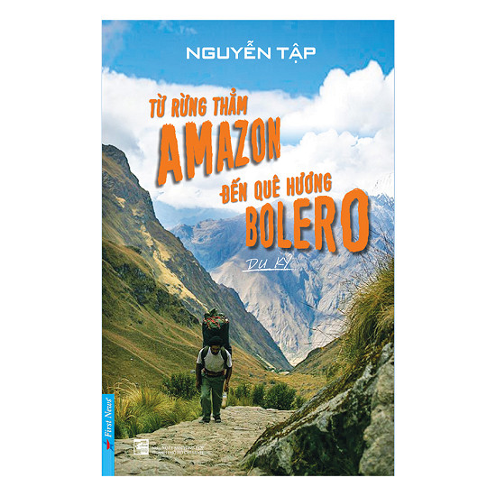 Từ rừng thẳm Amazon đến quê hương Bolero