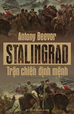 Stalingrad - Trận chiến định mệnh