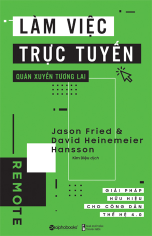 Làm việc trực tuyến, quán xuyến tương lai