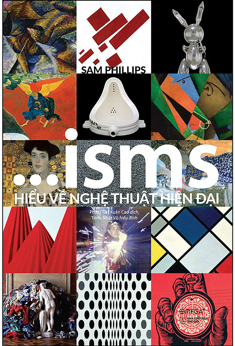 ISMS - Hiểu Về Nghệ Thuật Hiện Đại