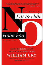  Lời Từ Chối Hoàn Hảo (Tái Bản 2018)