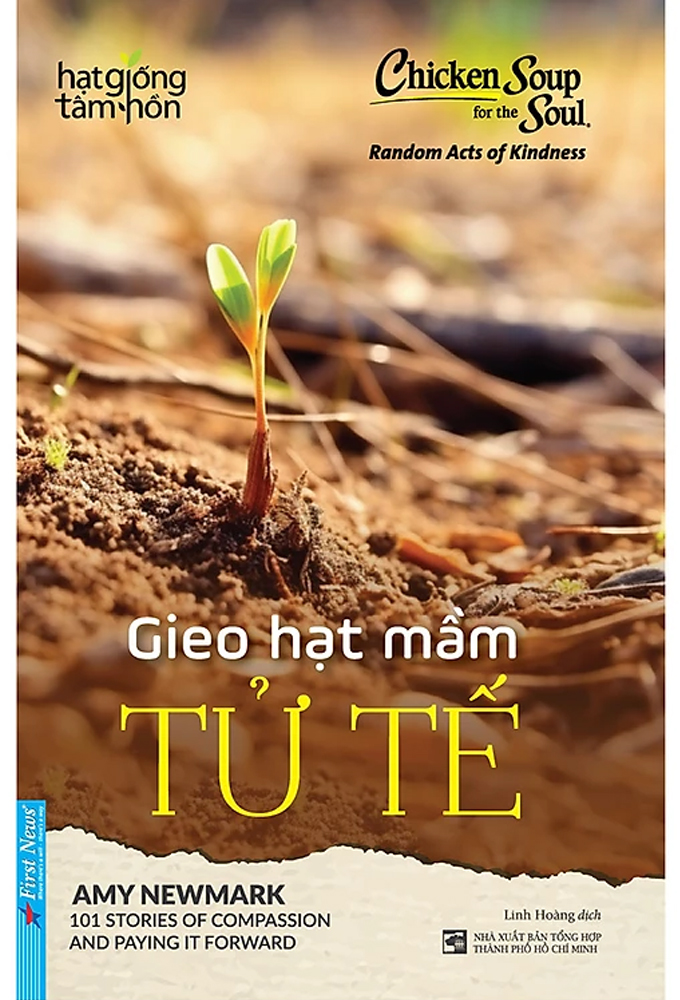 Hạt Giống Tâm Hồn - Gieo Hạt Mầm Tử Tế