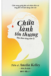 Chữa lành tổn thương hậu thao túng tâm lý