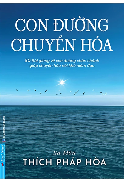 Con Đường Chuyển Hoá - Sa Môn Thích Pháp Hòa