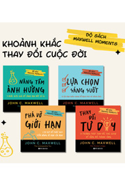 Bộ sách Maxwell Moments - Khoảnh khắc thay đổi cuộc đời