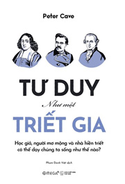 Tư Duy Như Một Triết Gia