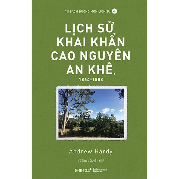 Lịch Sử Khai Khẩn Cao Nguyên An Khê, 1864-1888