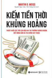 Kiếm tiền thời khủng hoảng