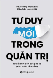 Tư Duy Mới Trong Quản Trị