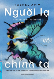 Người Lạ Với Chính Ta