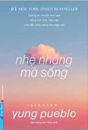 Nhẹ Nhàng Mà Sống