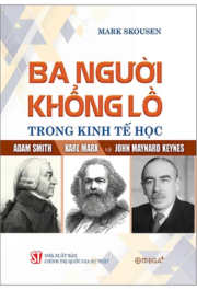 Ba người khổng lồ trong kinh tế học