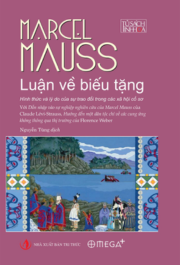 Luận về biếu tặng – Hình thức và lý do của sự trao đổi trong các xã hội cổ sơ