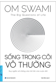 Sống Trong Cõi Vô Thường