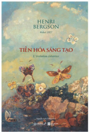Tiến Hóa Sáng Tạo - Henri Bergson
