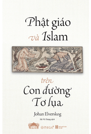 Phật giáo và Islam trên Con đường Tơ lụa