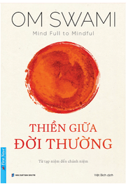 Thiền Giữa Đời Thường