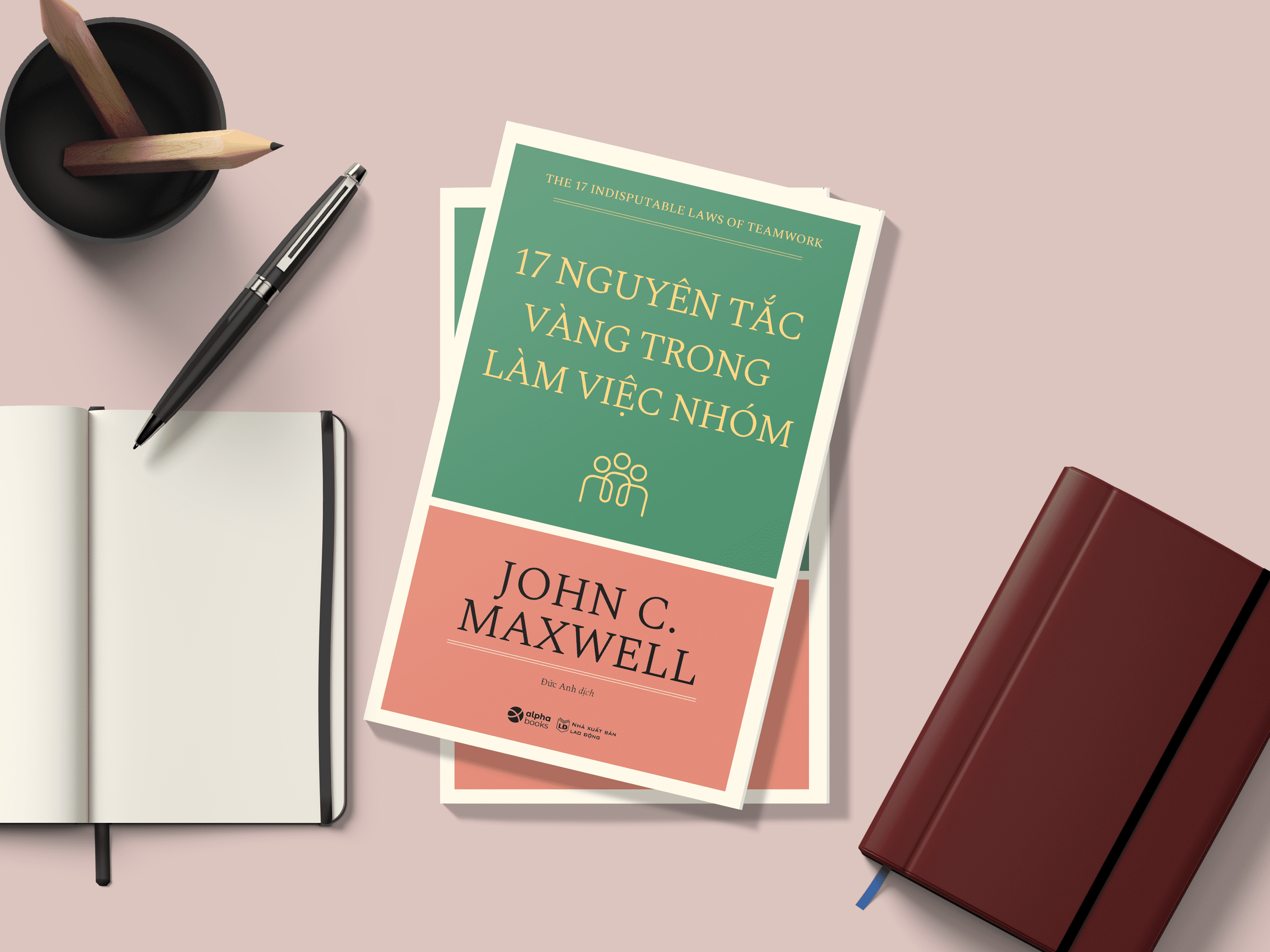 Trở thành nhà lãnh đạo tài ba cùng top 4 cuốn sách từ John C.Maxwell - Chuyên gia số 1 thế giới về nghệ thuật lãnh đạo