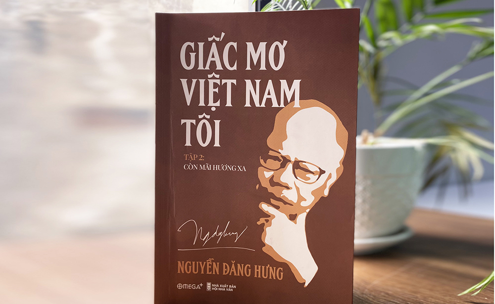 GIẤC MƠ VIỆT NAM TÔI 2: Còn mãi hương xa