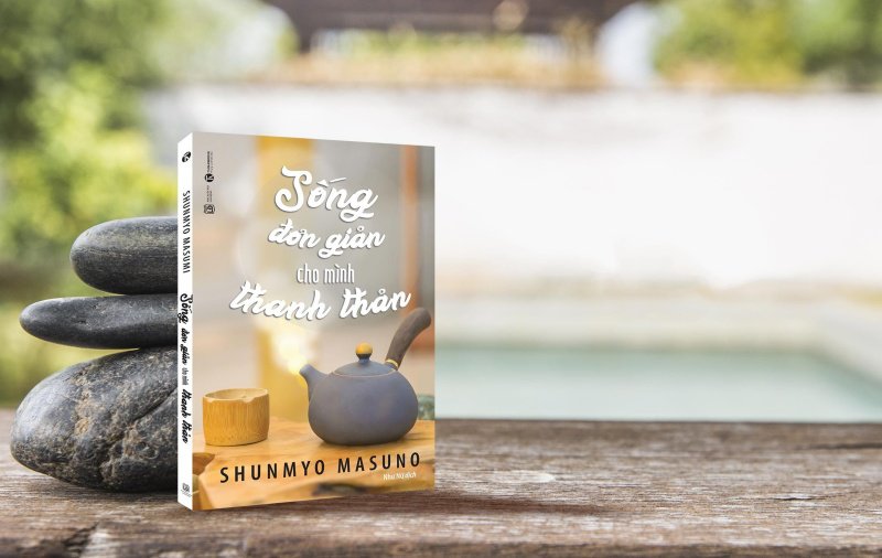 Học cách sống đơn giản để thanh thản