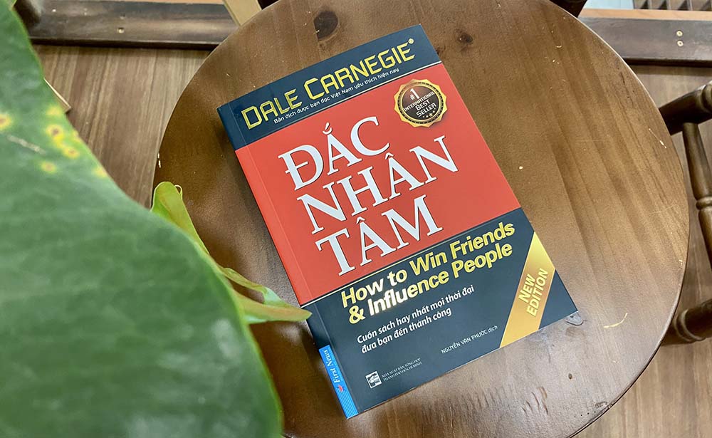 ĐẮC NHÂN TÂM - Cuốn sách của mọi thời đại về nghệ thuật giao tiếp