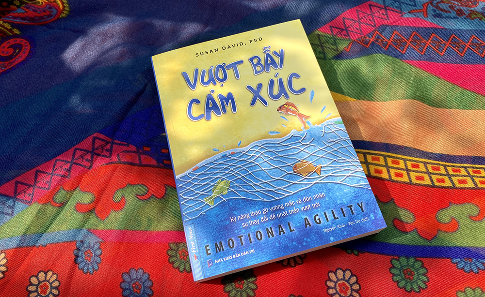 “Vượt bẫy cảm xúc” - Biến cảm xúc khó chịu thành nguồn năng lượng và ngọn hải đăng chỉ đường
