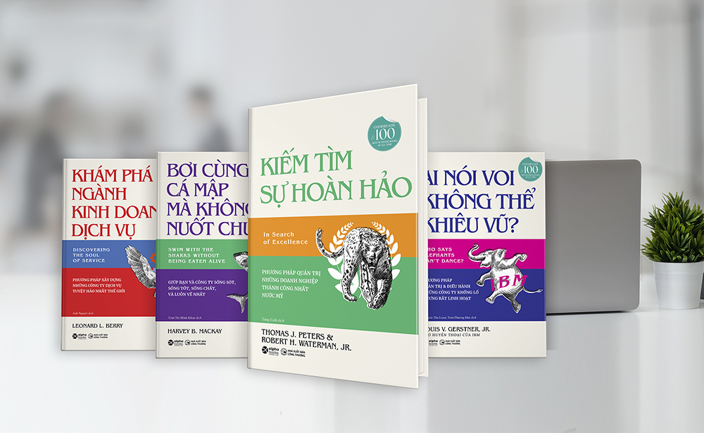 4 cuốn quản trị hay nhất mọi thời đại giúp hoạch định mô hình kinh doanh RA TIỀN