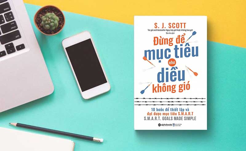 Đừng để mục tiêu như diều không gió