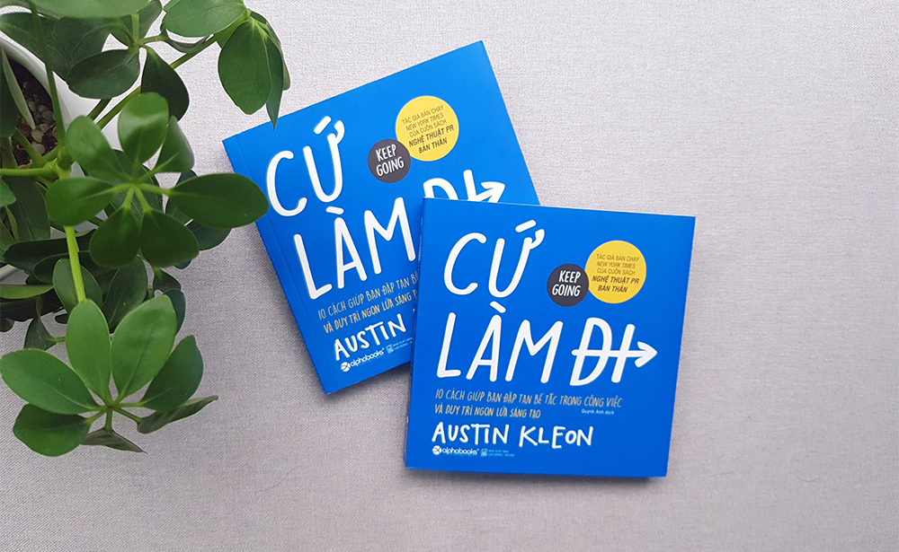 CỨ LÀM ĐI - Câu thần chú của những người làm nghệ thuật