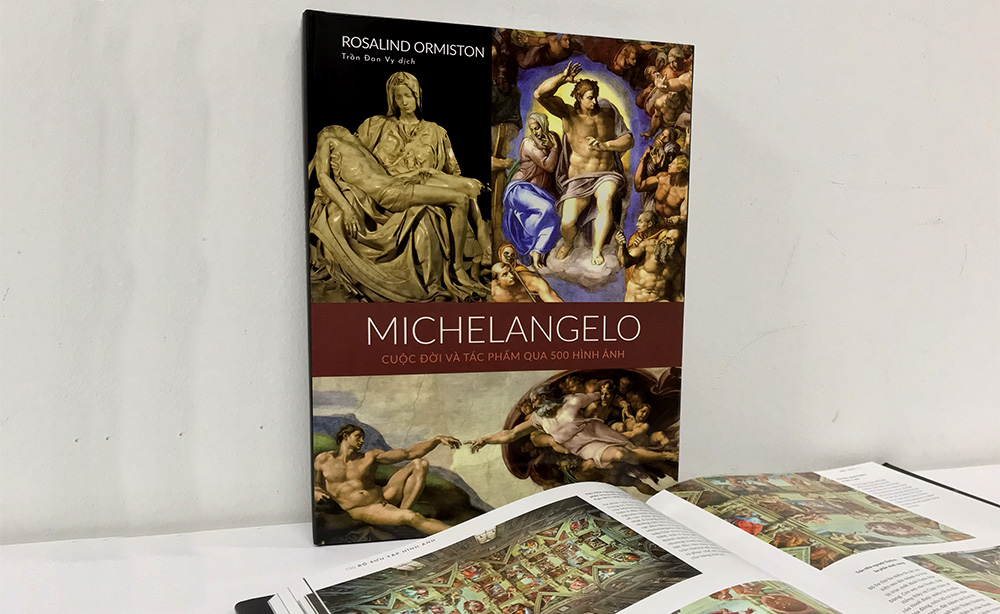 MICHELANGELO: Cuộc Đời Và Tác Phẩm Qua 500 Hình Ảnh