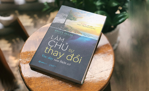 Làm chủ sự thay đổi - Thay đổi chính là bản chất cuộc sống