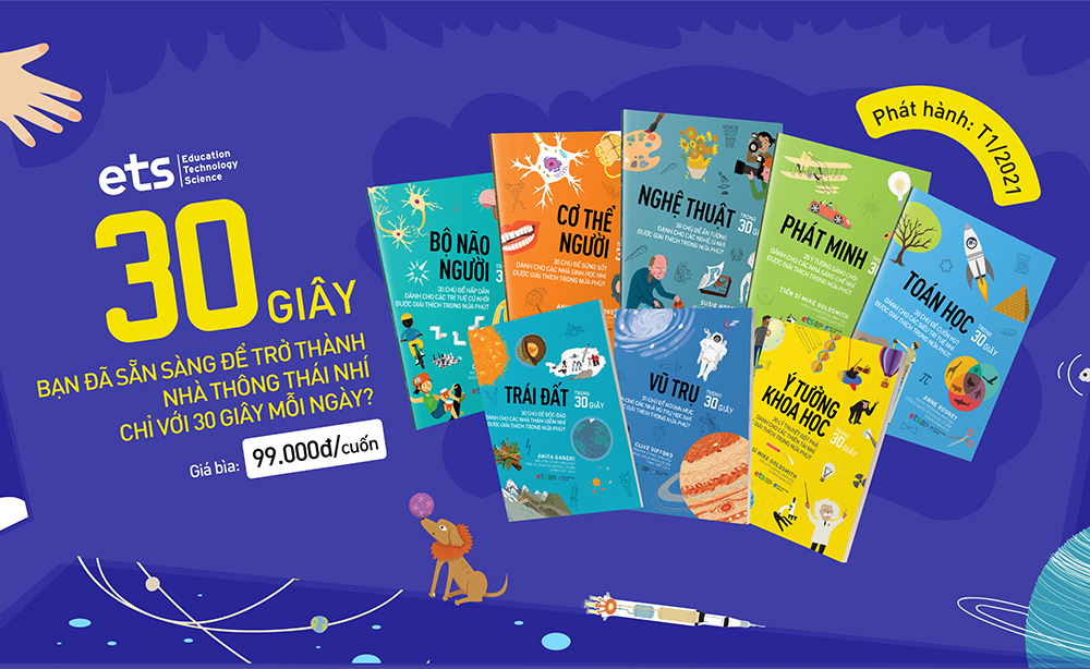 Bộ sách 30 Giây - Học trong 30 giây mỗi ngày, tại sao không?