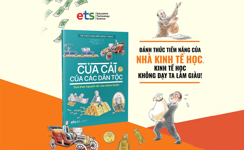 Tri thức kinh điển bằng tranh: Của cải của các dân tộc
