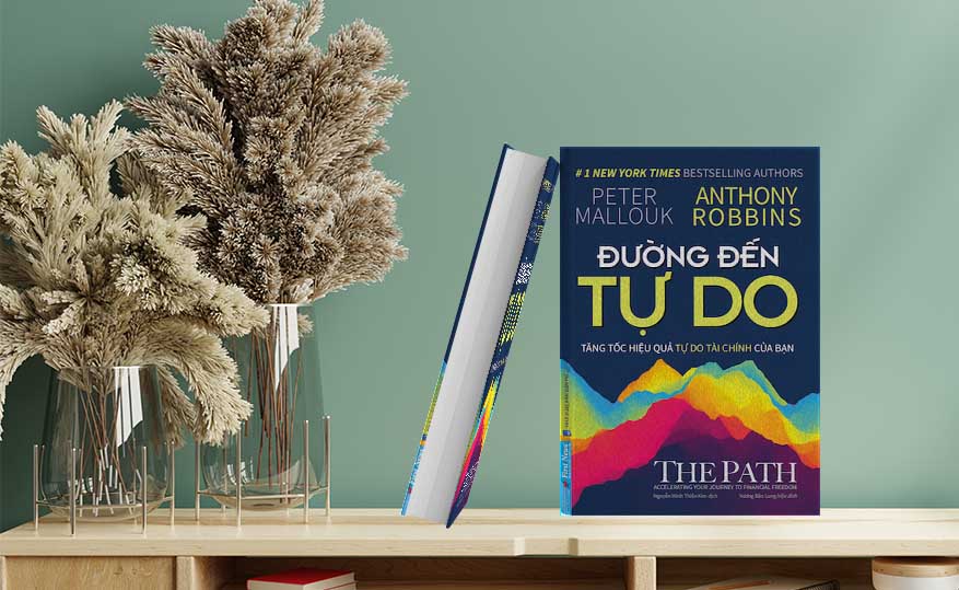ĐƯỜNG ĐẾN TỰ DO: Tự do tài chính không chỉ nằm ở việc có tiền