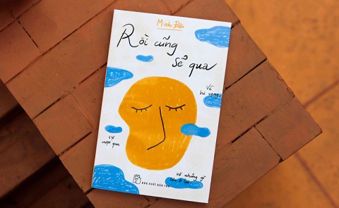 'Rồi cũng sẽ qua' - nhìn vào thế giới nội tâm để giải phóng cảm xúc